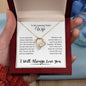 To My Amazing Future Wife | I Will Always Love You - Forever Love Necklace