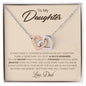 To My Daughter | You Are Braver Than You Believe - Interlocking Hearts necklace