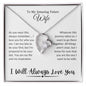 To My Amazing Future Wife | I Will Always Love You - Forever Love Necklace